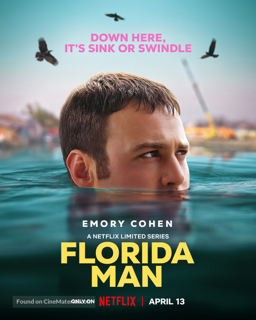 &quot;Florida Man&quot; - Movie Poster