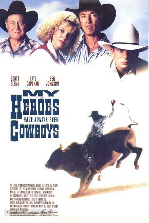 My Heroes Have Always Been Cowboys - Movie Poster