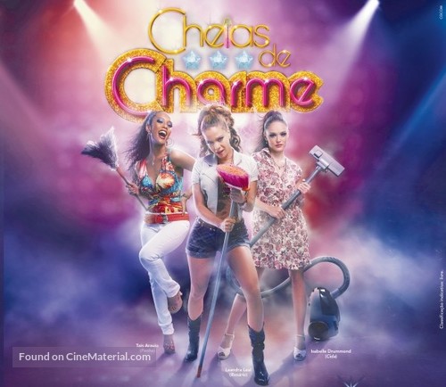 &quot;Cheias de Charme&quot; - Brazilian Movie Poster