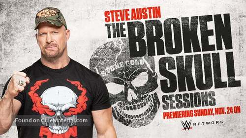 &quot;Steve Austin&#039;s Broken Skull Sessions&quot; - Movie Poster