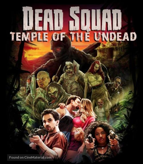 Dead Squad: Temple of the Undead - Movie Cover