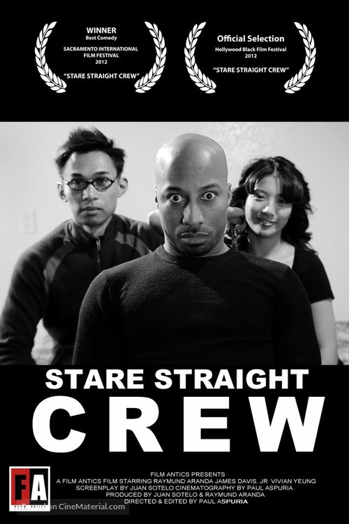 Stare Straight Crew - Movie Poster