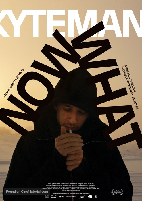 Kyteman - Now What? - Dutch Movie Poster