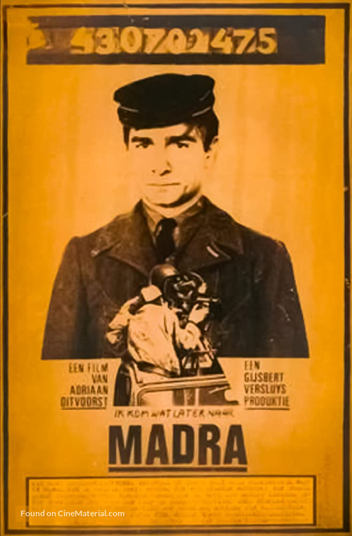 Ik kom wat later naar Madra - Dutch Movie Poster