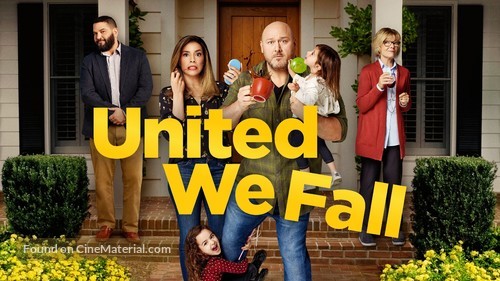 &quot;United We Fall&quot; - Movie Poster