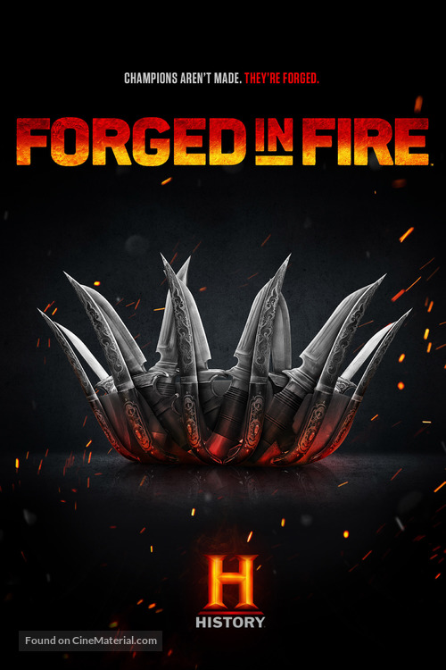 &quot;Forged in Fire&quot; - Movie Poster