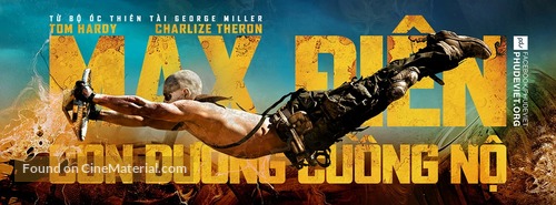 Mad Max: Fury Road - Vietnamese Movie Poster