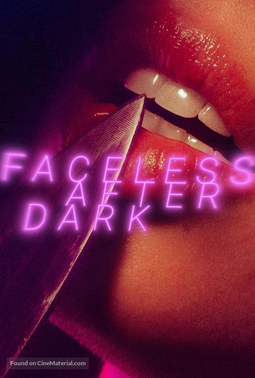 Faceless After Dark - Movie Poster