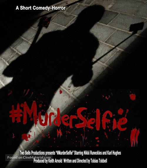 #MurderSelfie - British Movie Poster