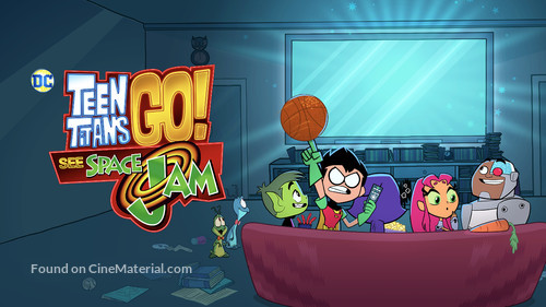 Teen Titans Go! See Space Jam - Movie Cover