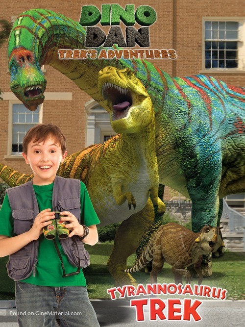 &quot;Dino Dan: Trek&#039;s Adventures&quot; - Canadian Video on demand movie cover