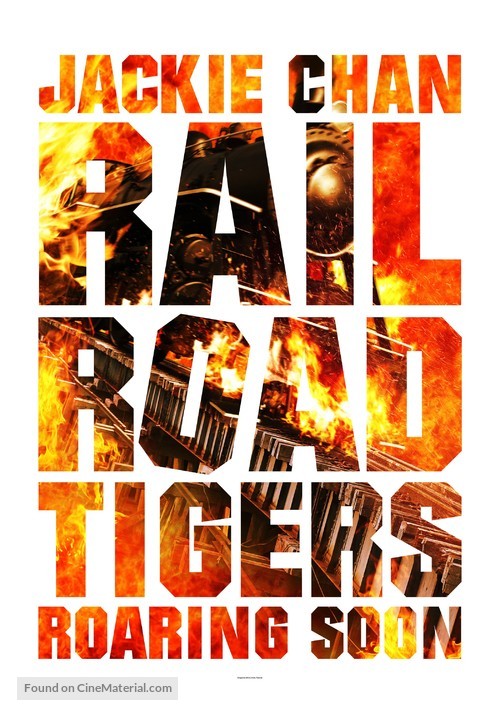 Railroad Tigers - Hong Kong Movie Poster