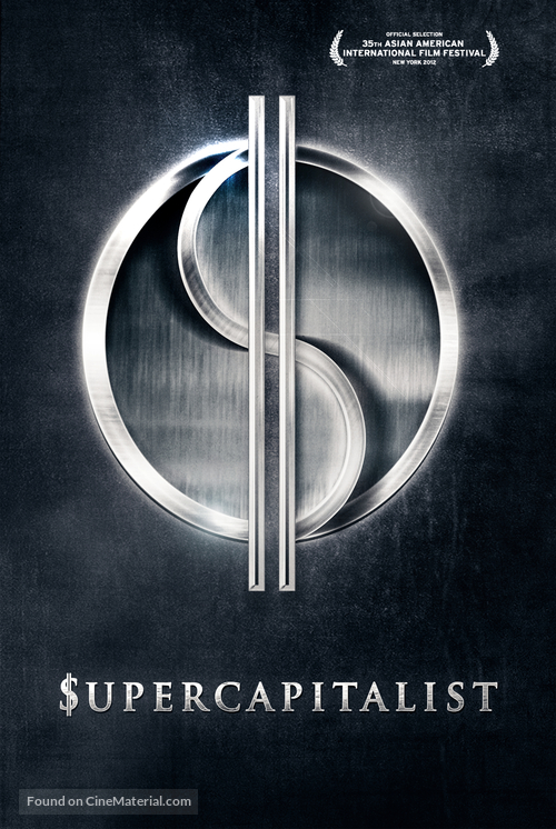 Supercapitalist - Movie Poster