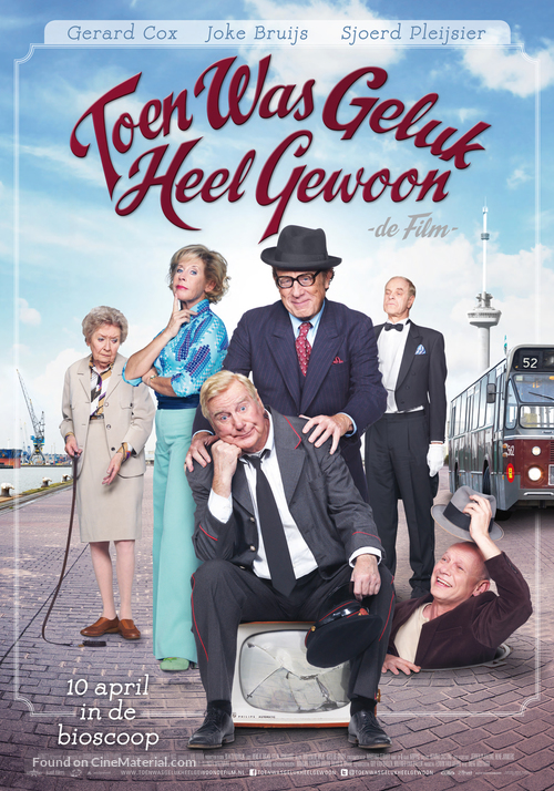 Toen was geluk heel gewoon: De film - Dutch Movie Poster