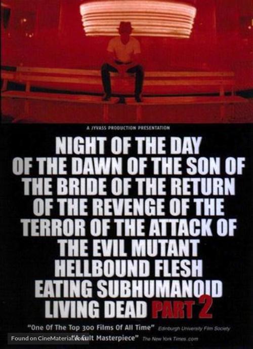 Night of the Day of the Dawn of the Son of the Bride of the Return of the Terror - Movie Poster