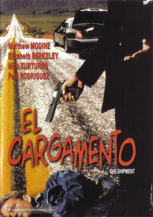 The Shipment - Mexican Movie Cover