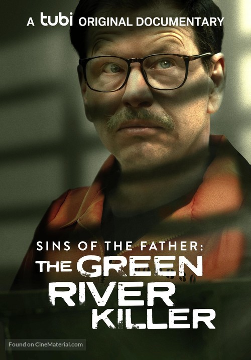 Sins of the Father: The Green River Killer - Movie Poster