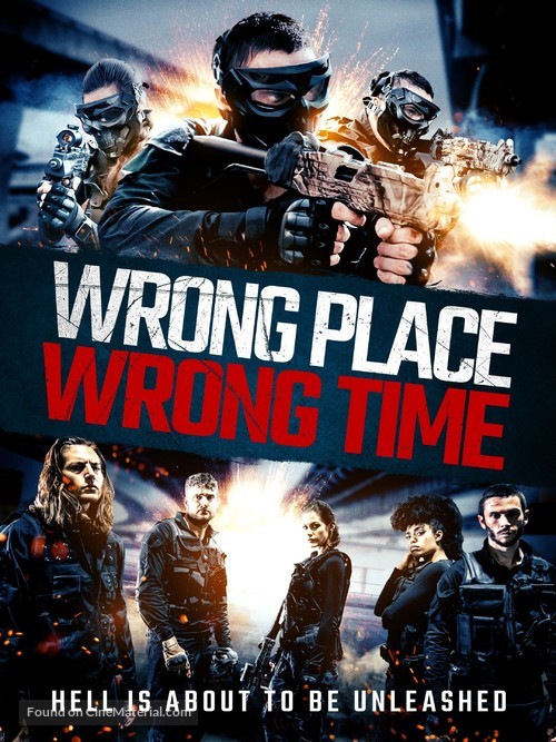 Wrong Place, Wrong Time - Movie Poster