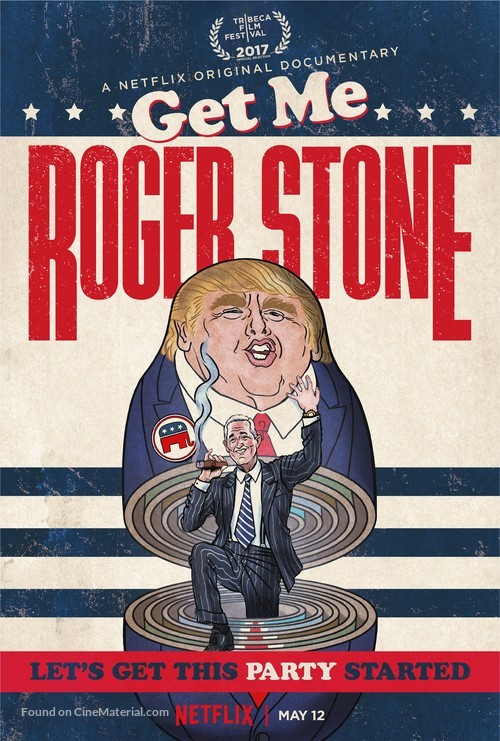 Get Me Roger Stone - Movie Poster