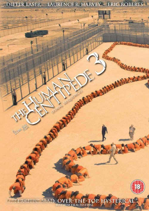 The Human Centipede III (Final Sequence) - British Movie Cover