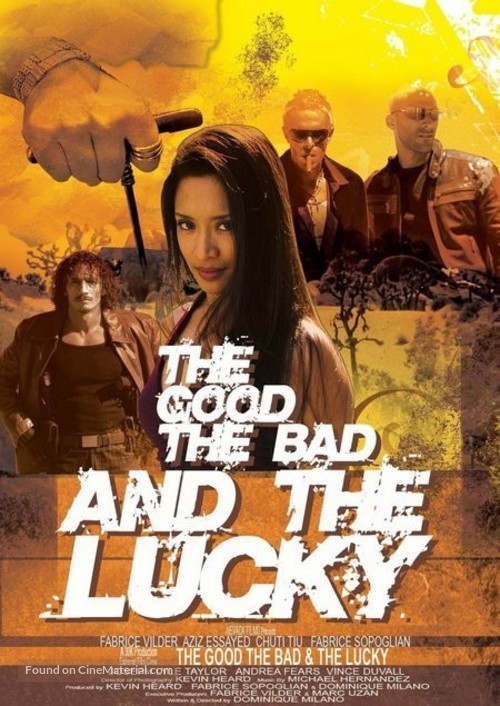 The Good, the Bad and the Lucky - poster