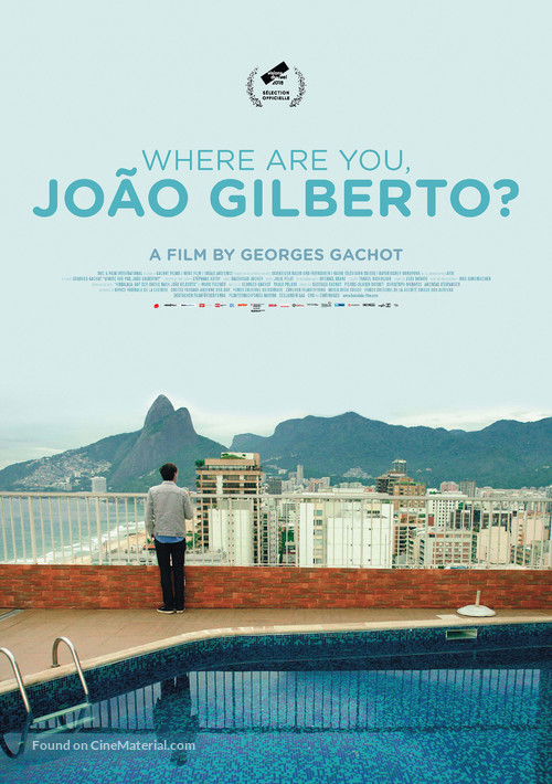 Where are you, Joao Gilberto? - Swiss Movie Poster
