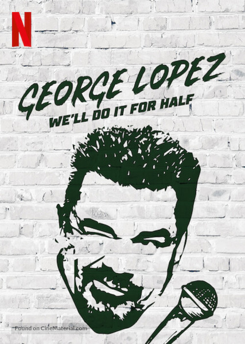 George Lopez: We&#039;ll Do It for Half - Video on demand movie cover