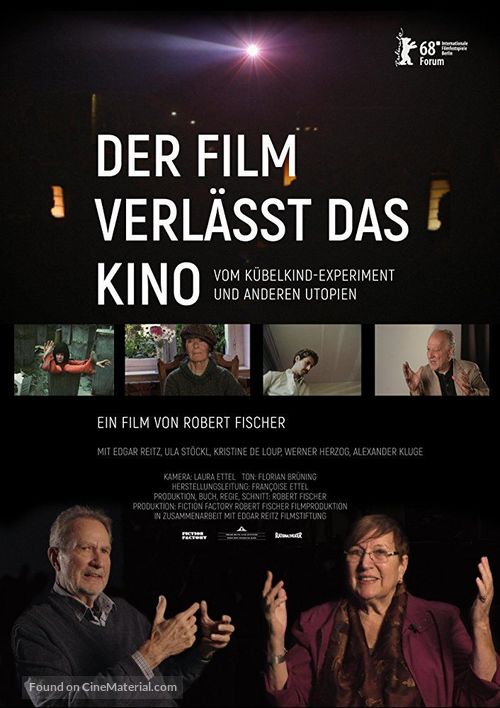 Der Film verl&auml;sst das Kino: Vom K&uuml;belkind-Experiment und anderen Utopien - German Movie Poster