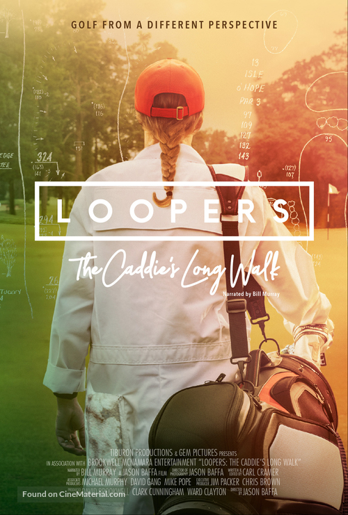 Loopers; The Caddie&#039;s Long Walk - Movie Poster