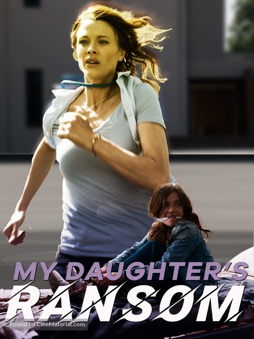 My Daughter&#039;s Ransom - Video on demand movie cover