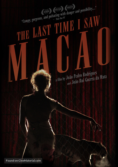 A &Uacute;ltima Vez Que Vi Macau - Movie Cover