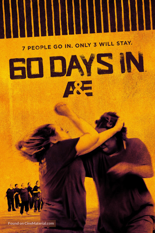 &quot;60 Days In&quot; - Movie Poster