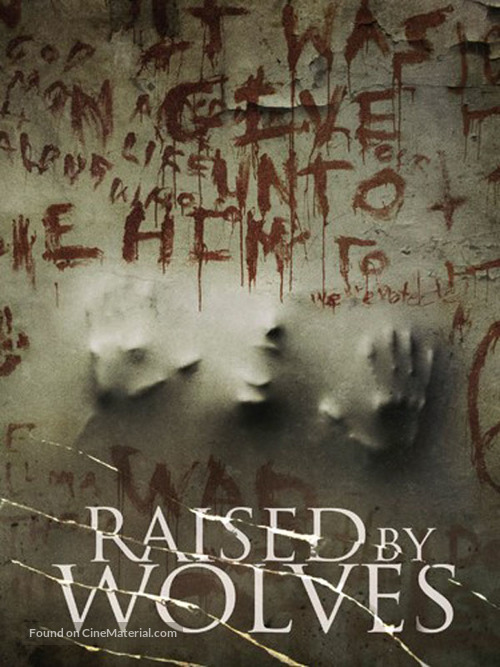 Raised by Wolves - Movie Poster