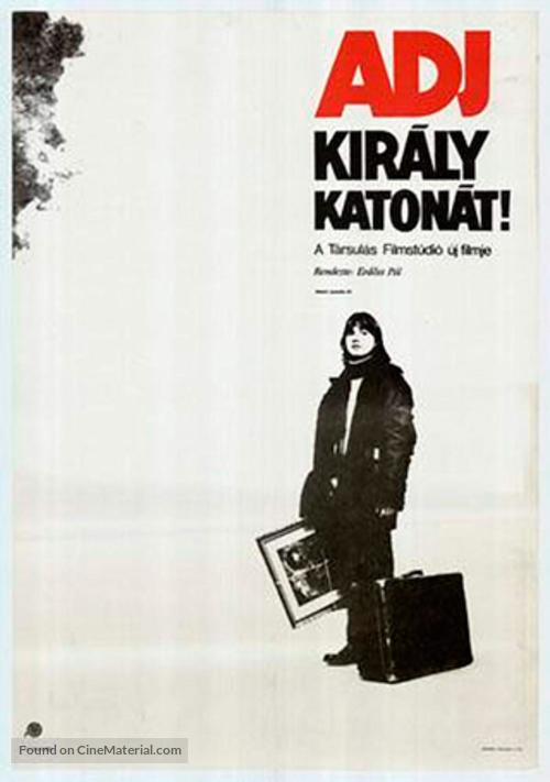 Adj kir&aacute;ly katon&aacute;t - Hungarian Movie Poster