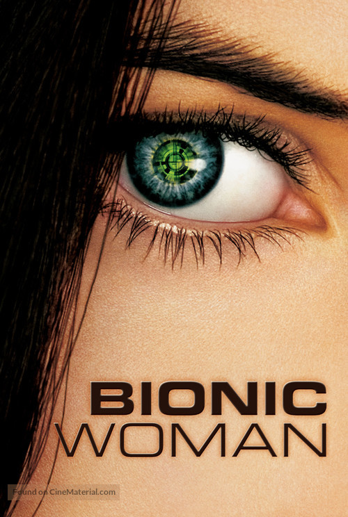 &quot;Bionic Woman&quot; - Movie Poster