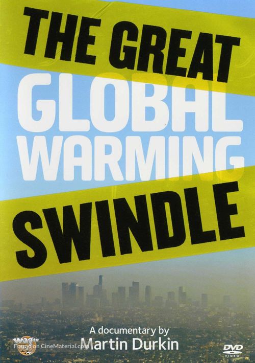The Great Global Warming Swindle - Movie Cover