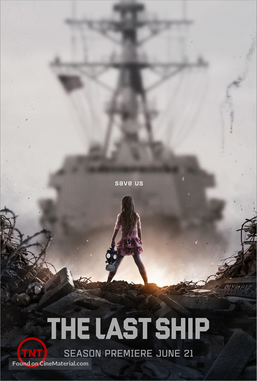 &quot;The Last Ship&quot; - Movie Poster