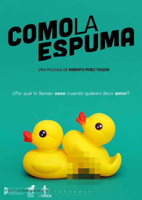 Como la espuma - Spanish Movie Poster