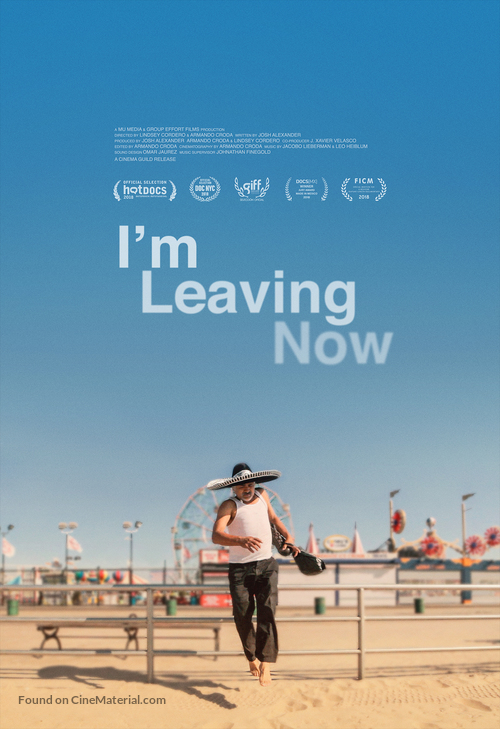 I&#039;m Leaving Now - Movie Poster