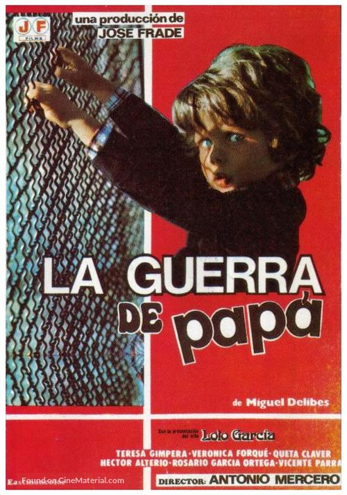 La guerra de pap&aacute; - Spanish Movie Poster