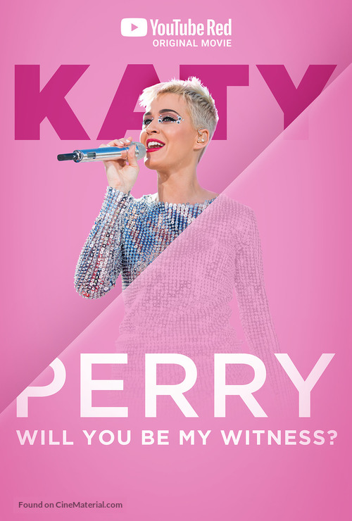 Katy Perry: Will You Be My Witness? - Movie Poster