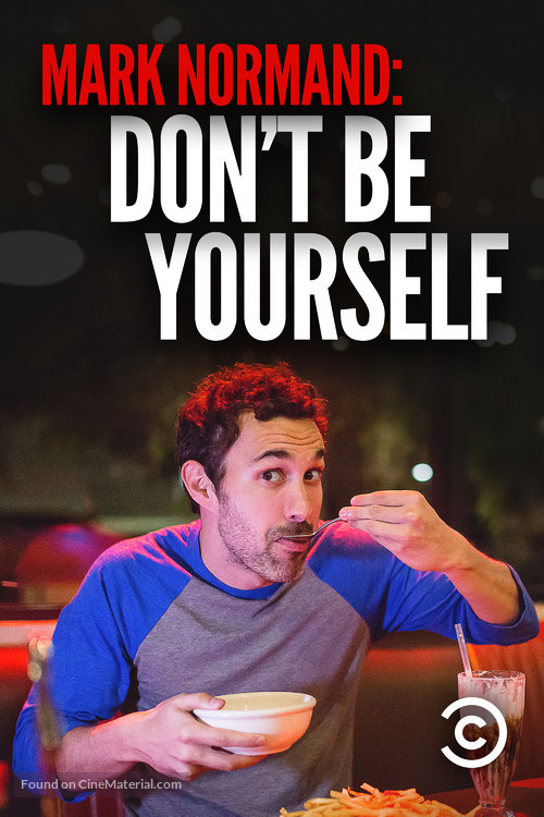 Amy Schumer Presents Mark Normand: Don&#039;t Be Yourself - Movie Poster