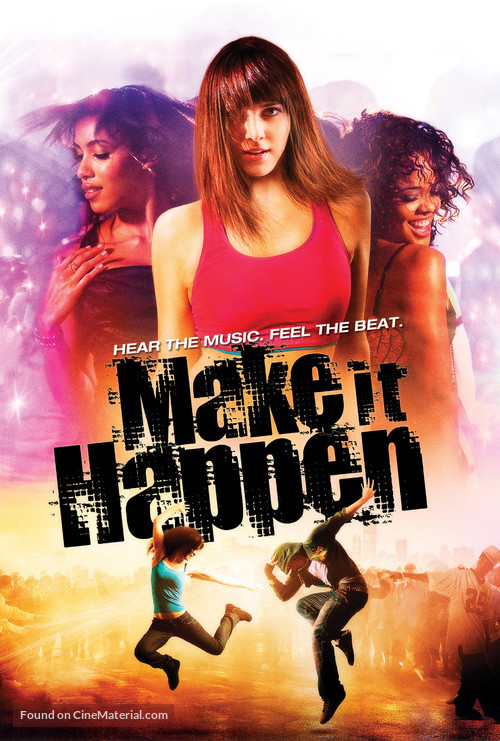 Make It Happen - Movie Cover