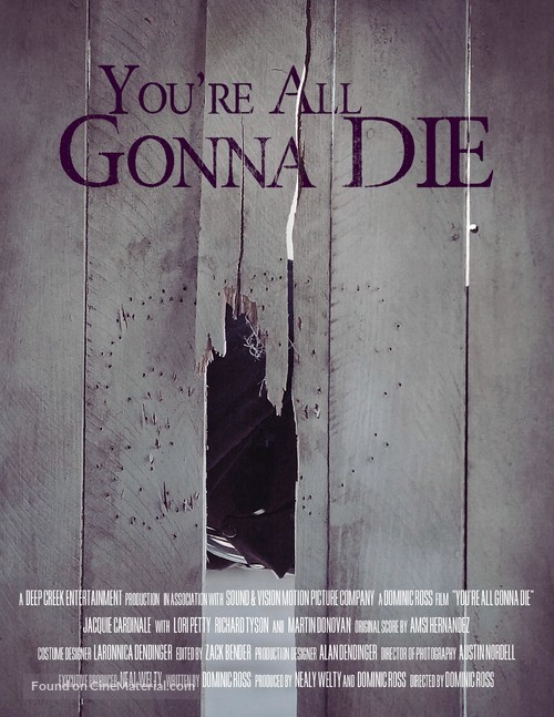 You&#039;re All Gonna Die - Movie Poster