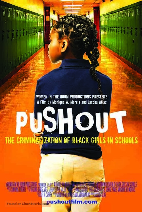 Pushout: The Criminalization of Black Girls in Schools - Movie Poster