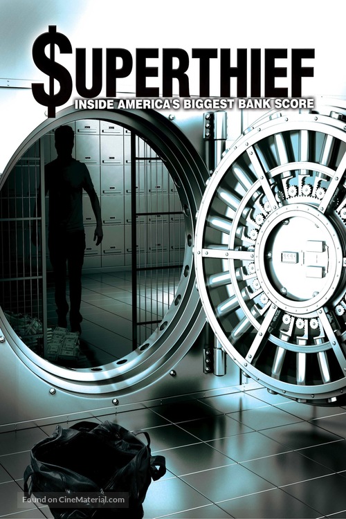 Superthief: Inside America&#039;s Biggest Bank Score - DVD movie cover