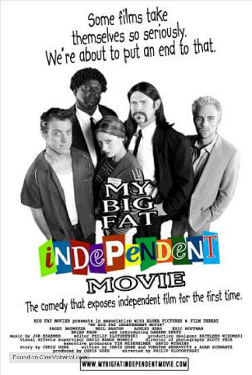 My Big Fat Independent Movie - poster