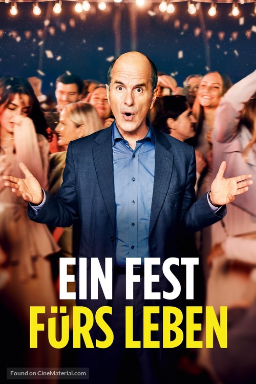 Ein Fest f&uuml;rs Leben - German Movie Poster