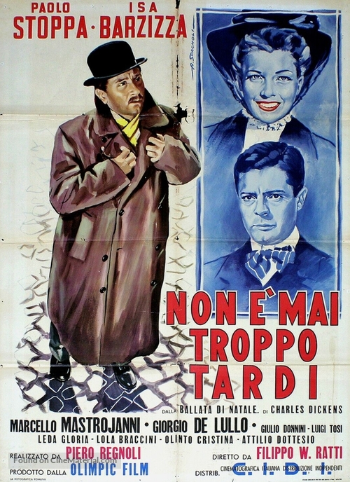 Non &egrave; mai troppo tardi - Italian Movie Poster