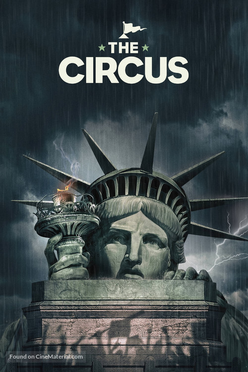 &quot;The Circus: Inside the Greatest Political Show on Earth&quot; - Movie Cover